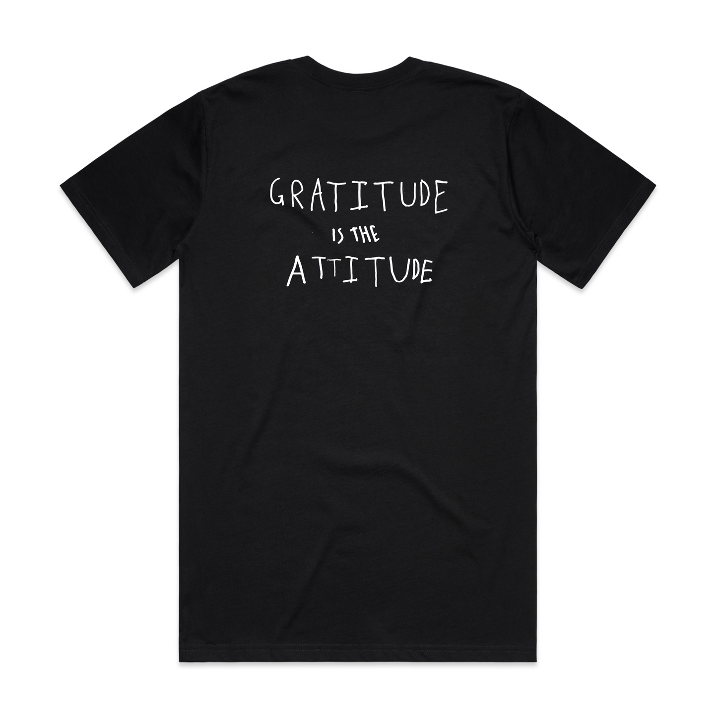 The "Gratitude Is The Attitude" T-Shirt